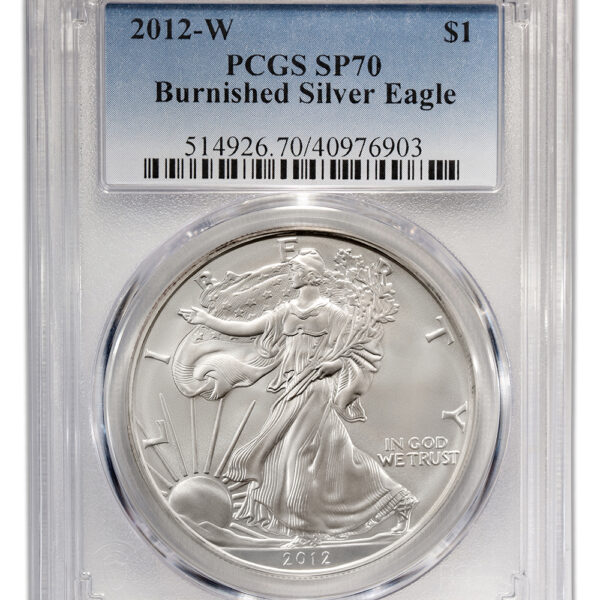 2012-W Burnished Silver Eagle PCGS SP70