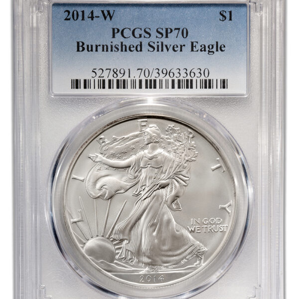 2014-W Burnished Silver Eagle PCGS SP70